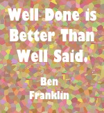 Customer Service: Well Done is Better than Well Said