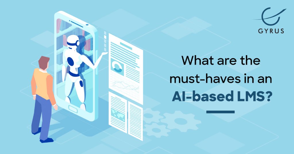 What are the must-haves in an AI-based LMS