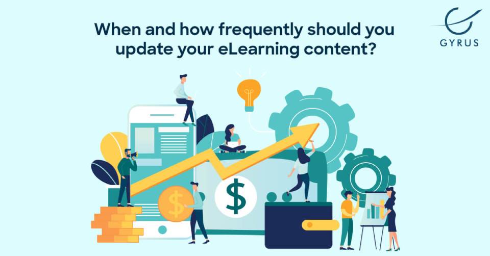 When And How Frequently Should You Update Your eLearning Content