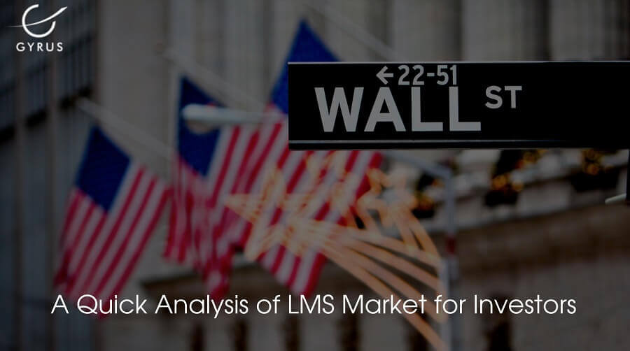 A Quick Analysis of LMS Market For Investors