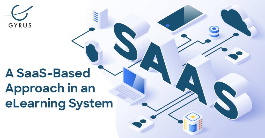 A SaaS-Based Approach in an eLearning System