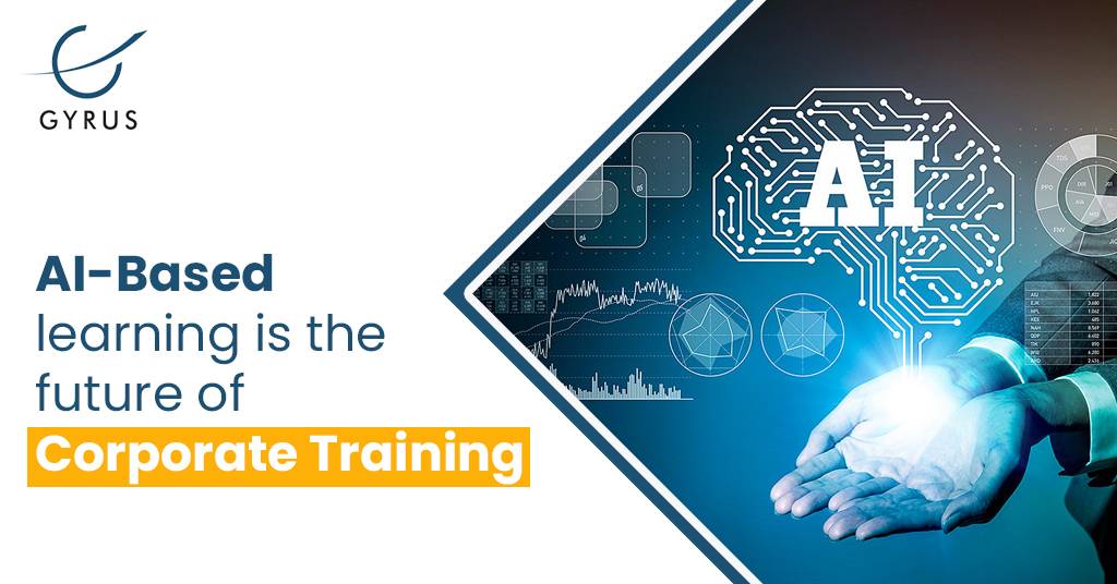 AI-Based learning is the future of Corporate Training