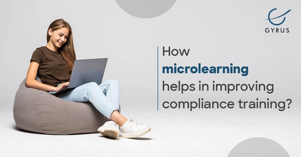 How Microlearning Helps in Improving Compliance Training?