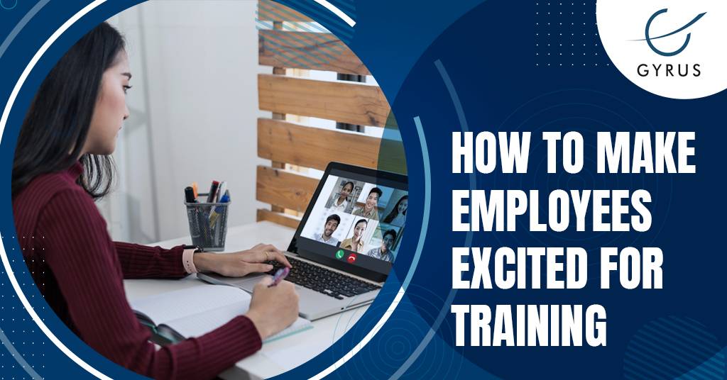 How To Make Employees Excited For Training