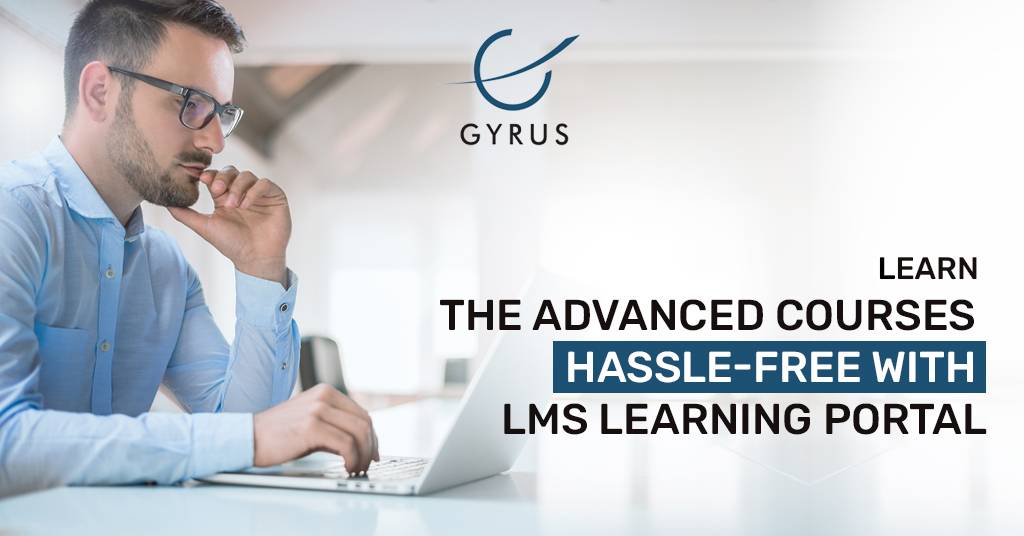 Learn The Advanced Courses Hassle-Free With LMS Learning Portal