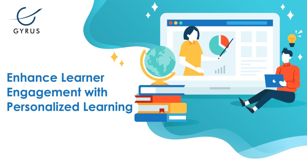 Personalized Learning Is the Only Way to Learner Engagement