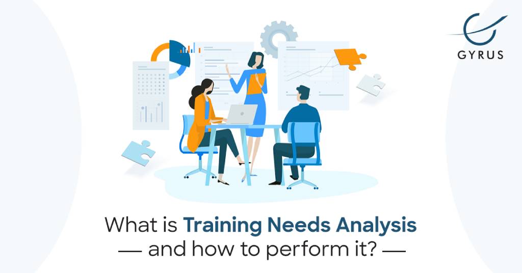 What is Training Needs Analysis and how to perform it?