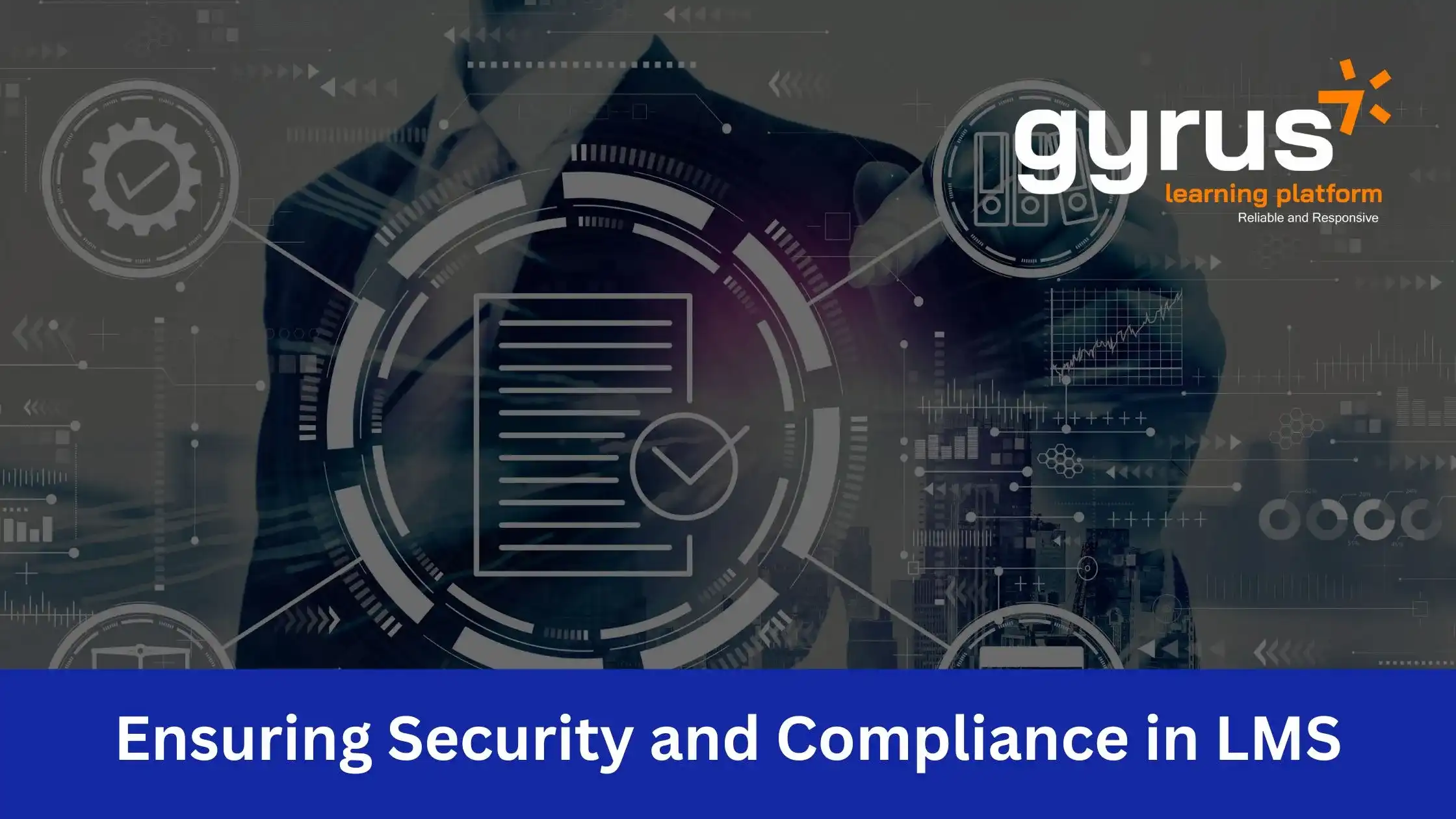 LMS Security and Compliance Graphic With Gyrus Logo